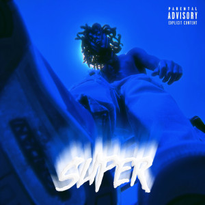 Album Super (Explicit) from 