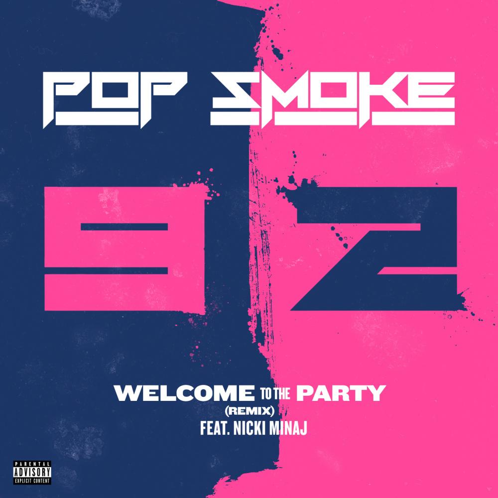 Welcome To The Party (Remix|Explicit)