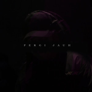 Listen to Pergi Jauh song with lyrics from Hiker