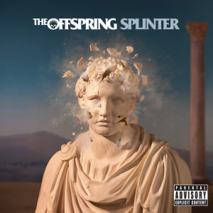 อัลบัม Splinter (Explicit) ศิลปิน The Offspring