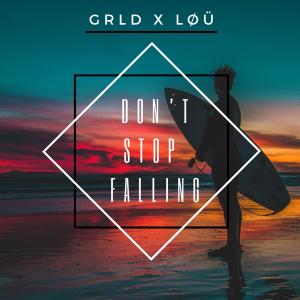 Album Don't stop falling oleh LØÜ