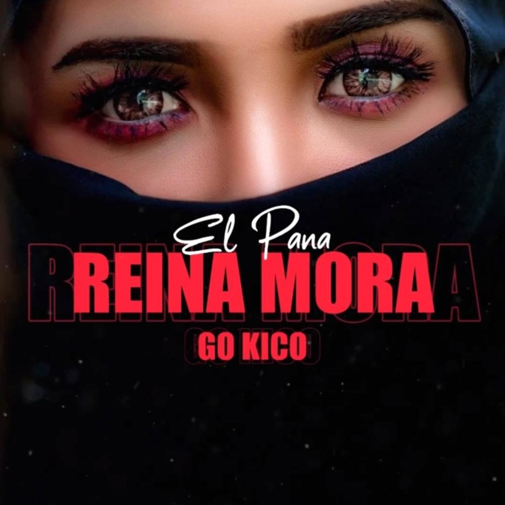 Reina Mora(El Pana)