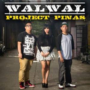 ดาวน์โหลดและฟังเพลง Walwal พร้อมเนื้อเพลงจาก Project Pinas