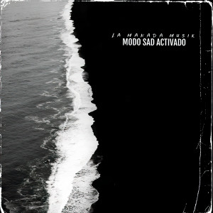 ดาวน์โหลดและฟังเพลง Modo Sad Activado (Intro) (Version 1) พร้อมเนื้อเพลงจาก La Manada Musik