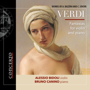 Alessio Bidoli的專輯Verdi Fantasias for Violin and Piano