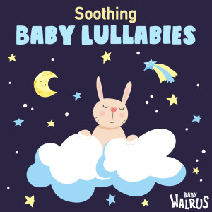 Soothing Baby Lullabies