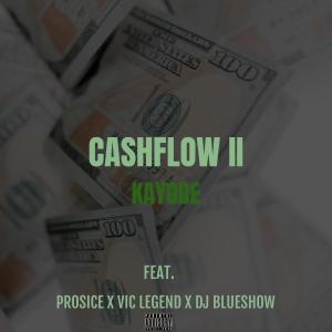 Cashflow II (feat. Vic Legend, Prosice, The DJBlueshow & Legion Beats) (Explicit) dari The DJBlueshow