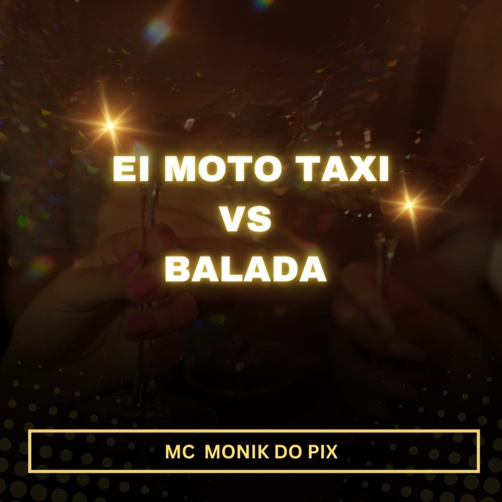 EI MOTO TAXI VS BALADA