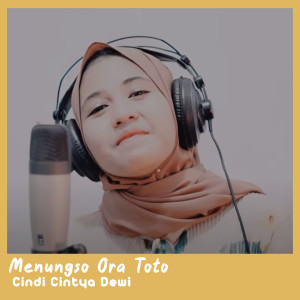 Dengarkan lagu Menungso Ora Toto nyanyian Cindi Cintya Dewi dengan lirik