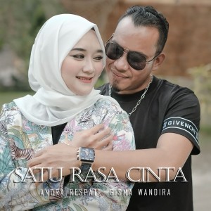 Dengarkan lagu Satu Rasa Cinta nyanyian Andra Respati dengan lirik