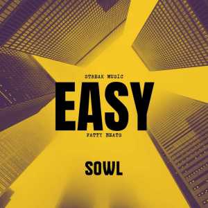 Album Easy from Sowl