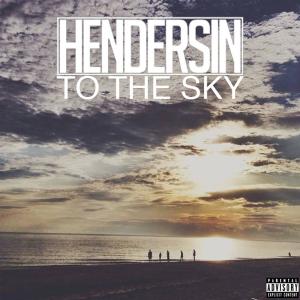 Album To The Sky (Explicit) from Hendersin