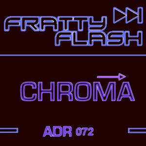 Listen to Chroma song with lyrics from Fratty