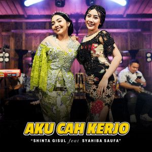 Dengarkan Aku Cah Kerjo lagu dari Shinta Gisul dengan lirik