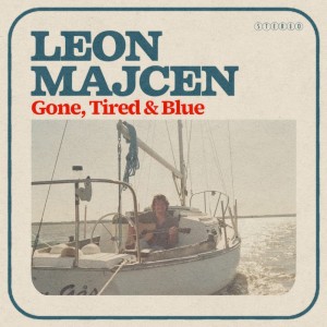 Leon Majcen的專輯Gone, Tired & Blue