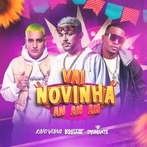 DJ Vitor Lima的專輯Vai Novinha An An An / Citação: O Chêro Da Carolina