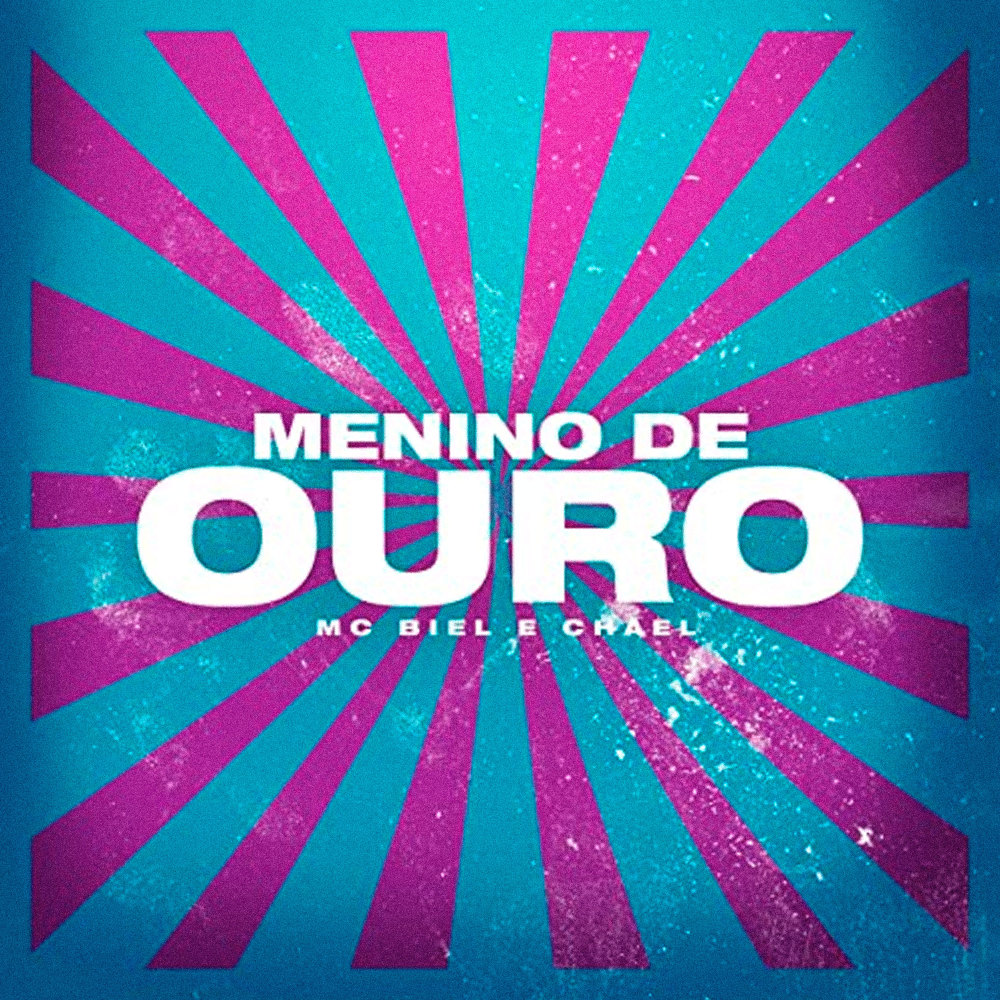 Menino de Ouro (Explicit)
