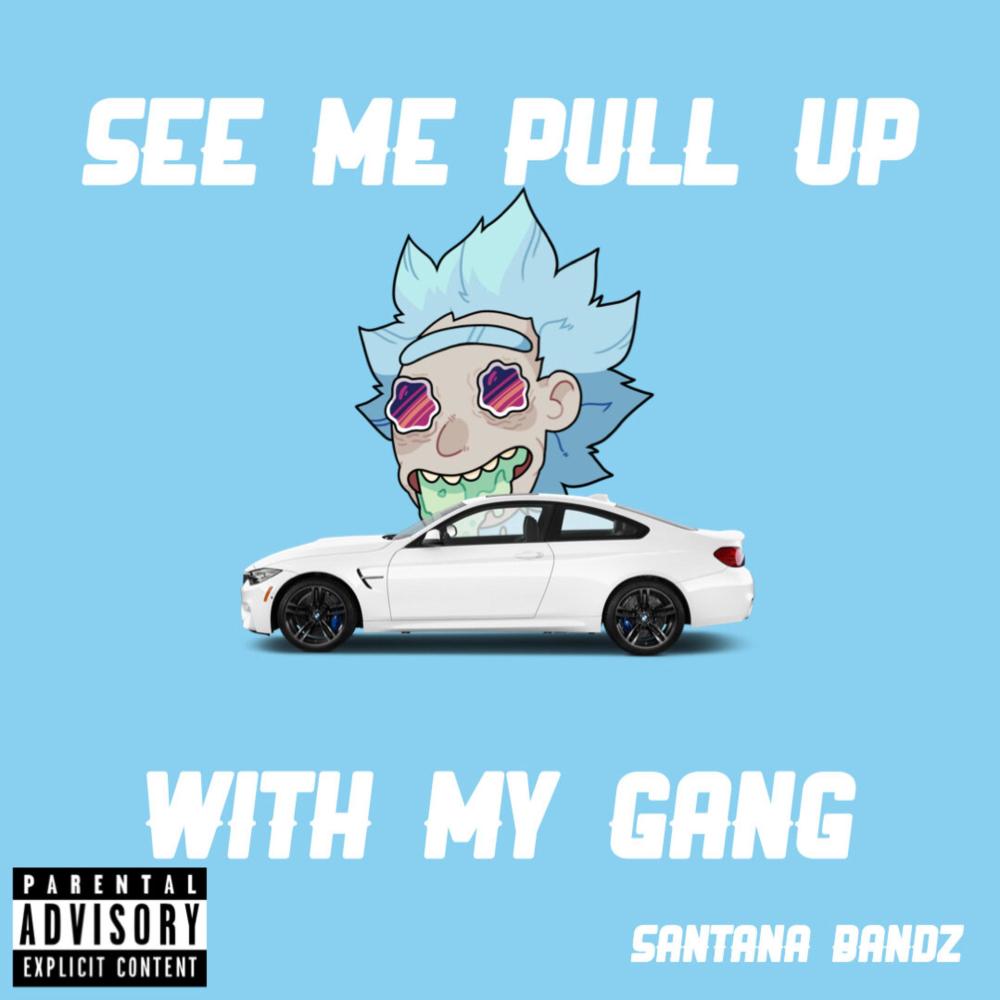 See Me Pull Up (Explicit)