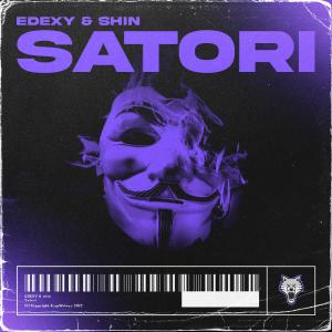 Listen to Satori song with lyrics from EDEXY