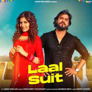 Listen to Laal Suit song with lyrics from Vishvajeet Choudhary
