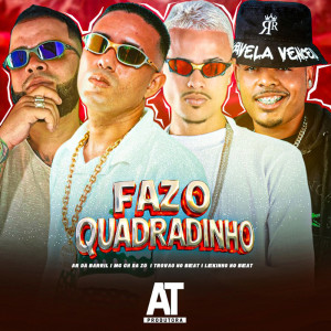 Album Faz o Quadradinho (Explicit) from 