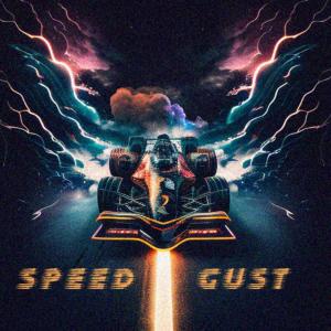 Dengarkan Speed Gust lagu dari Gust dengan lirik