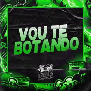 Listen to VOU TE BOTANDO (Explicit) song with lyrics from Mc Erikah