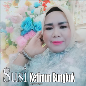 Album Ketimun Bungkuk from Susi & Floy