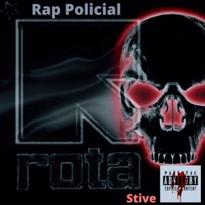 Album Rota Rap Policial from Stive