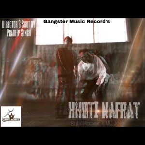 Listen to Khoti Nafrat song with lyrics from Sahil Hacker