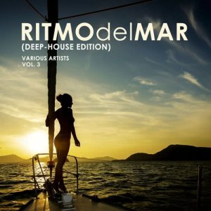 Ritmo Del Mar (Deep-House Edition), Vol. 3 dari Various Artists