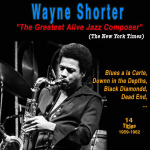 收听Wayne Shorter的Callaway Went That-A-Way歌词歌曲