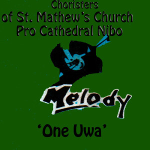 ดาวน์โหลดและฟังเพลง Oma Uwa พร้อมเนื้อเพลงจาก Choristers of St. Mathew's Pro Cathedral Nibo