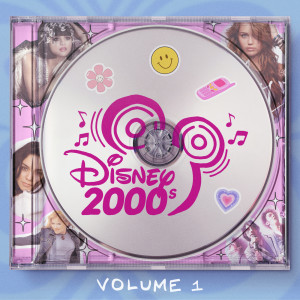 อัลบัม Disney 2000s, Vol. 1 ศิลปิน Disney