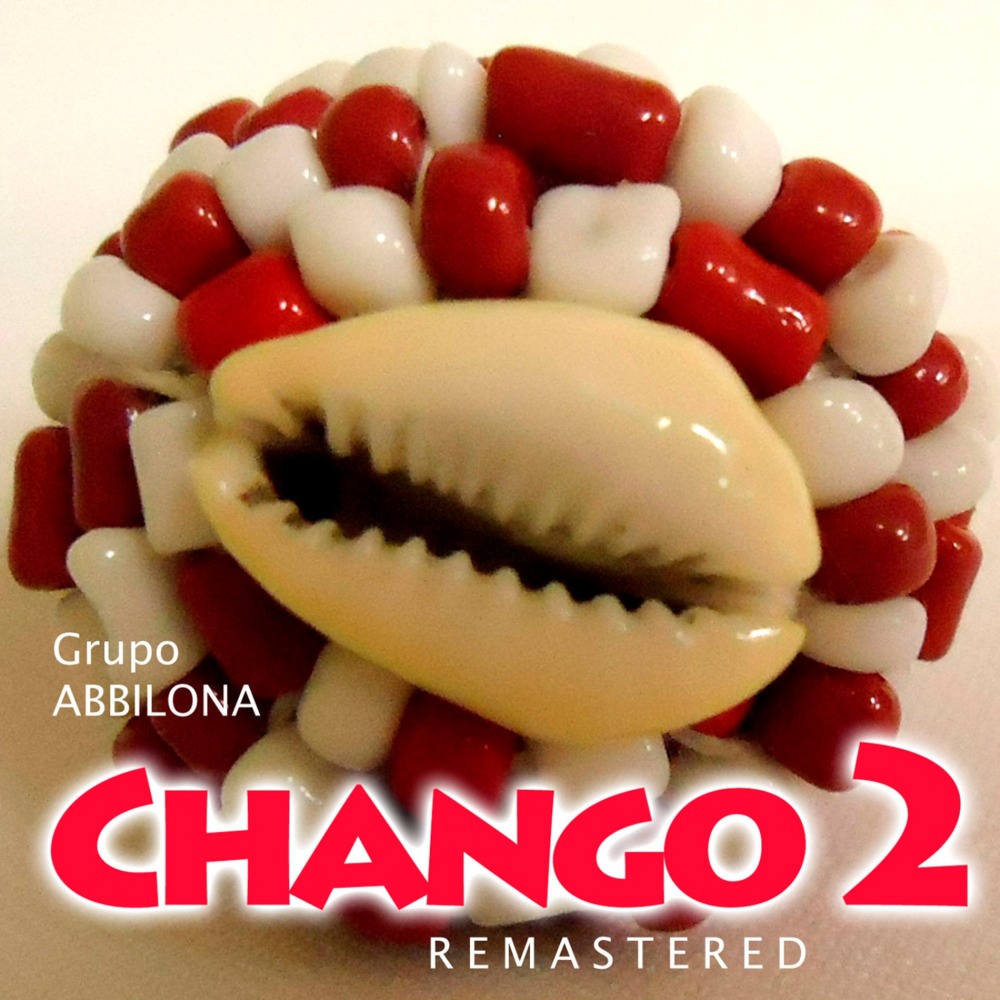 Chango Rey del Fuego (Remastered)