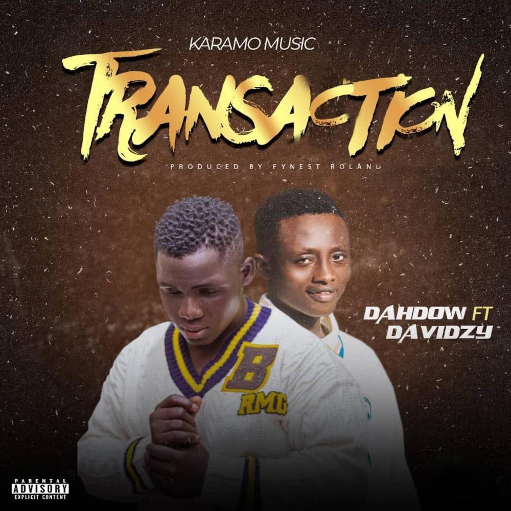 Transaction(feat. Davidzy) (Explicit)