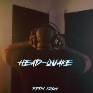 อัลบัม Head -Quake (Explicit) ศิลปิน Eddy Krow