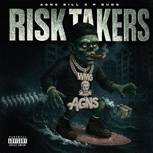 收聽P Burg的RISK TAKERS (Explicit)歌詞歌曲
