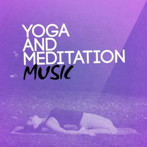 อัลบัม Yoga and Meditation Music ศิลปิน Yoga Tribe