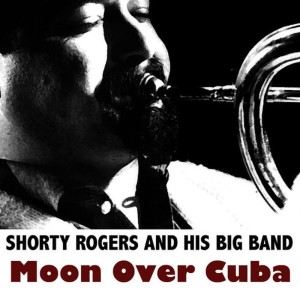 ดาวน์โหลดและฟังเพลง Viva Puente พร้อมเนื้อเพลงจาก Shorty Rogers and His Big Band