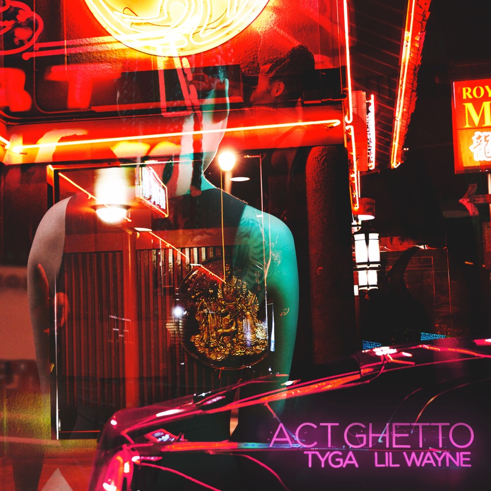 Act Ghetto (Explicit)