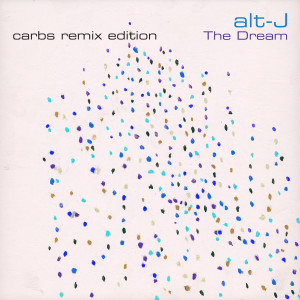 อัลบัม The Dream (CARBS Remix Edition) (Explicit) ศิลปิน Alt-J