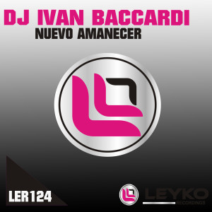 Dj Ivan Baccardi的專輯Nuevo Amanecer