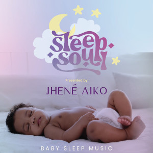 Jhené Aiko的專輯Sleep Soul Relaxing R&B Baby Sleep Music (Vol. 2 / Presented by Jhené Aiko)