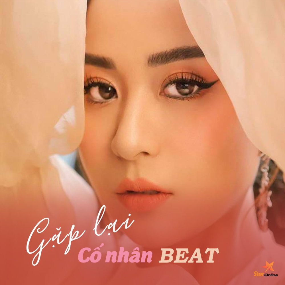 Gặp Lại Cố Nhân (Beat)