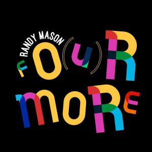 Randy Mason的專輯Fo(U)r More