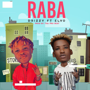 Listen to Raba song with lyrics from Drizzy