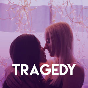 ดาวน์โหลดและฟังเพลง Tragedy พร้อมเนื้อเพลงจาก CDM Project