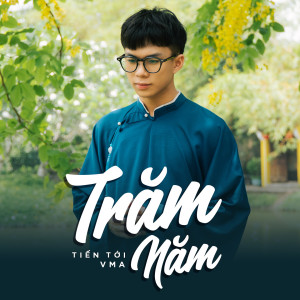 Album Trăm Năm from 