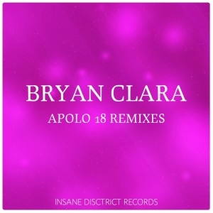 ดาวน์โหลดและฟังเพลง Apolo 18 (Zir Rool Remix) พร้อมเนื้อเพลงจาก Bryan Clara